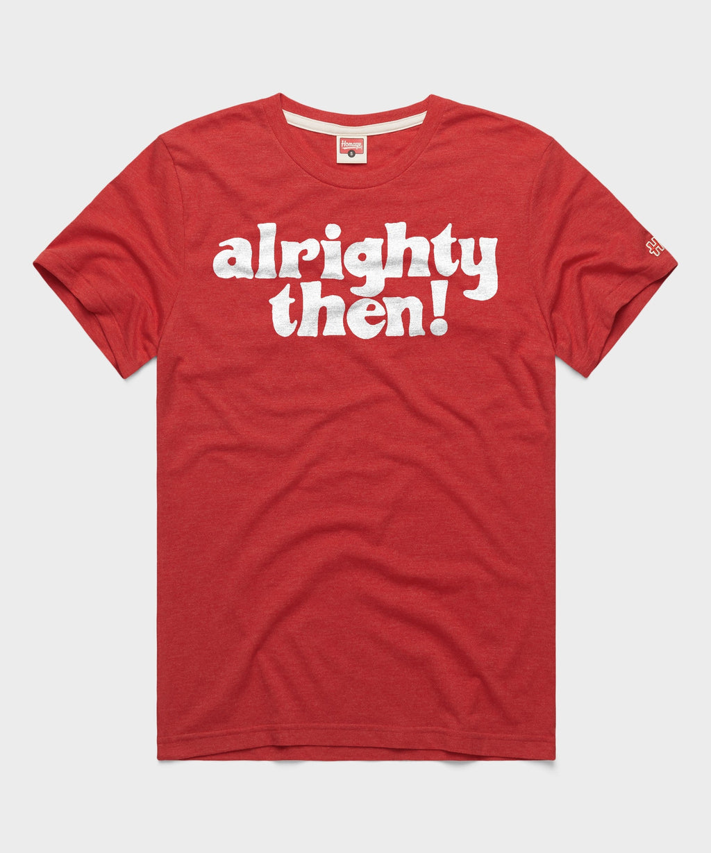 Alrighty Then! product image 1