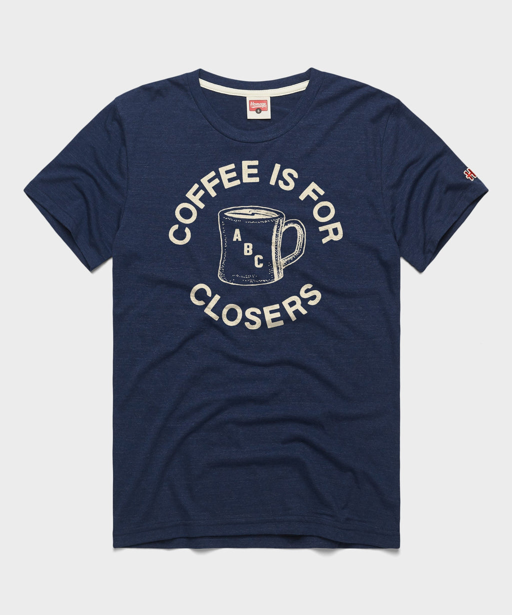 Coffee Is For Closers product image 1