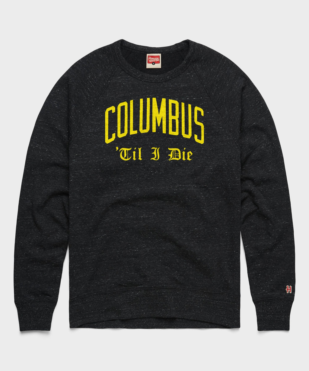 Columbus 'Til I Die Crewneck product image 1
