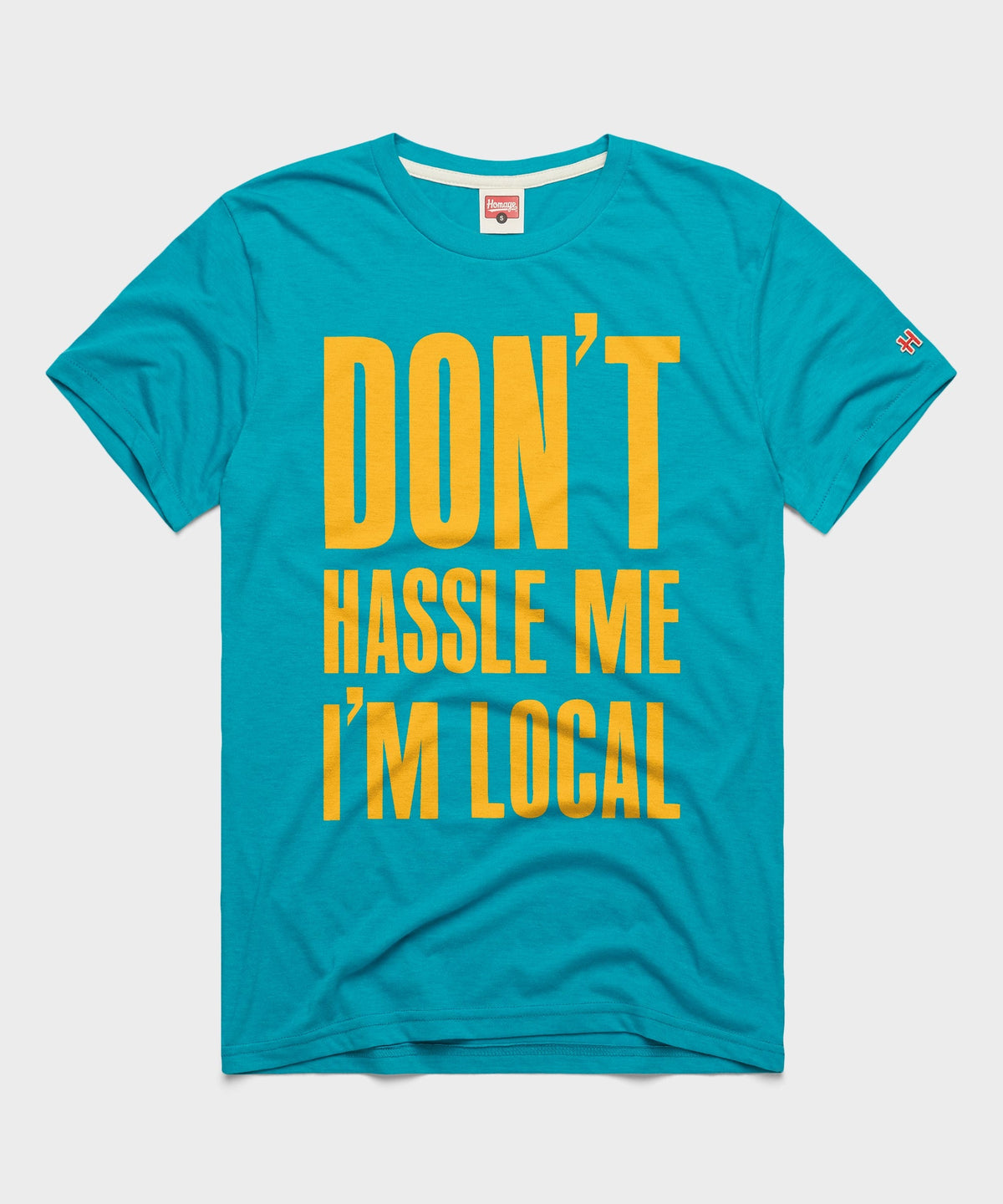 Don't Hassle Me I'm Local product image 1