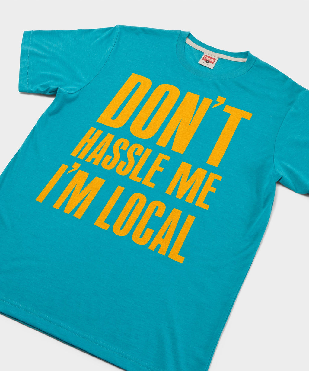 Don't Hassle Me I'm Local product image 2