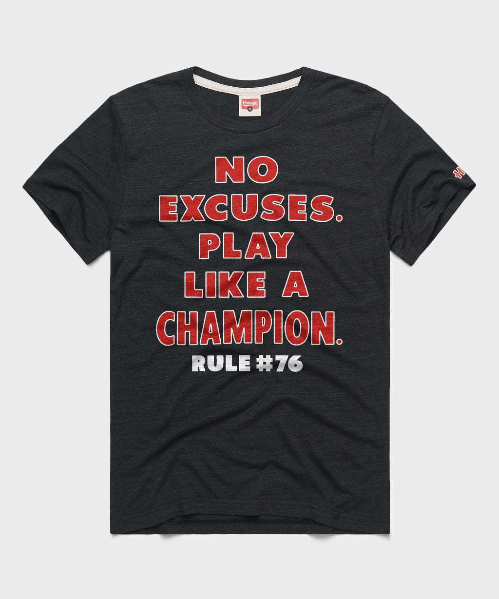 Rule 76 No Excuses Play Like A Champion product image 1