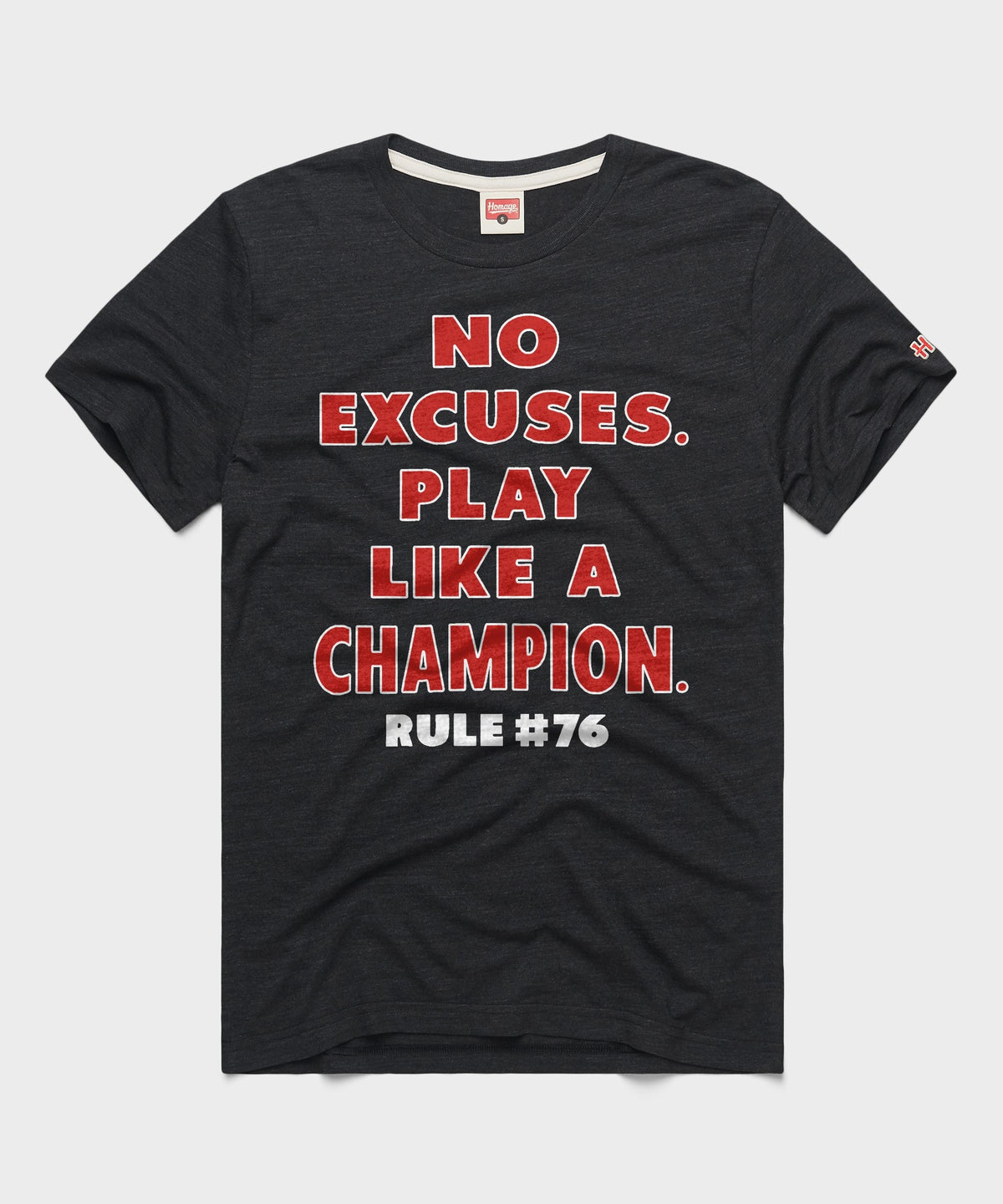 Rule 76 No Excuses Play Like A Champion product image 1