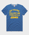 So You're Telling Me There's A Chance product image 1