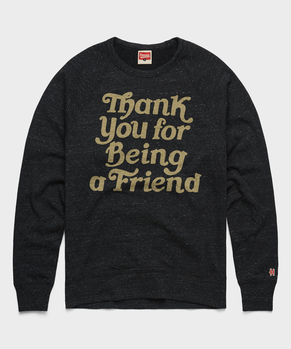 Thank You For Being A Friend Crewneck product image 1